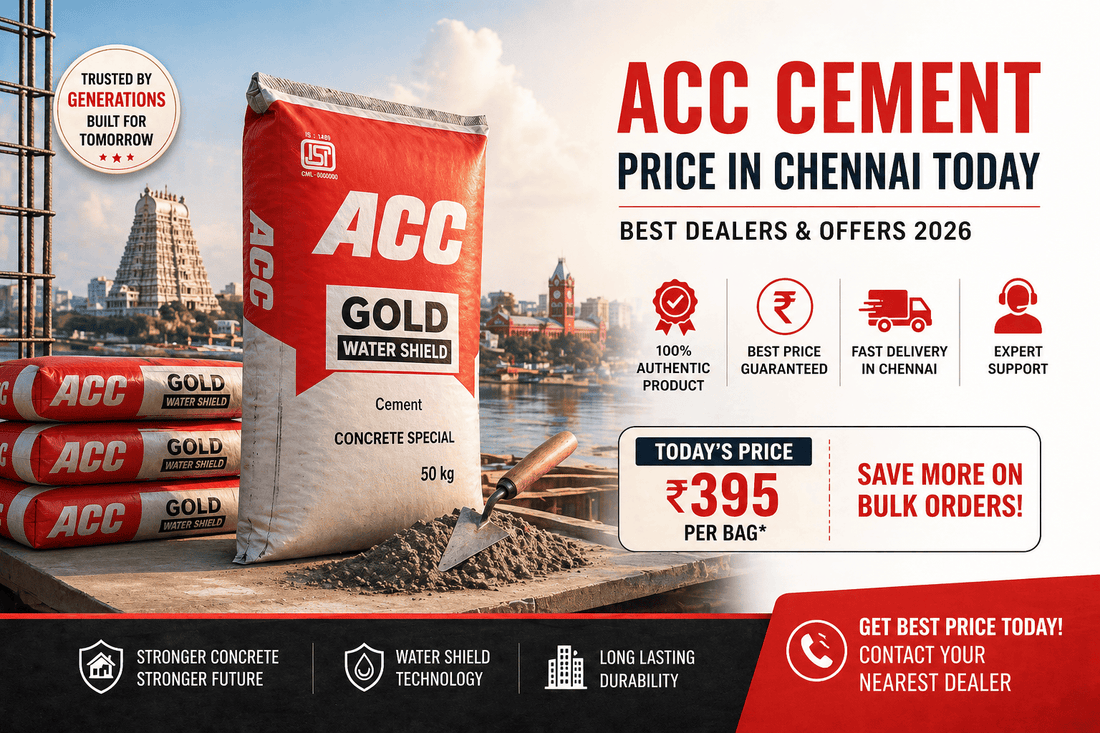 ACC Cement Price in Chennai Today — Best Dealers & Offers