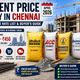 Cement Price Today in Chennai (April 2026): Brand-Wise Rate List & Buyer's Guide