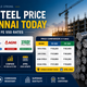 TMT Steel Price in Chennai Today — Fe 500 vs Fe 550 Rates for Tata, JSW, Agni, Vizag April 2026