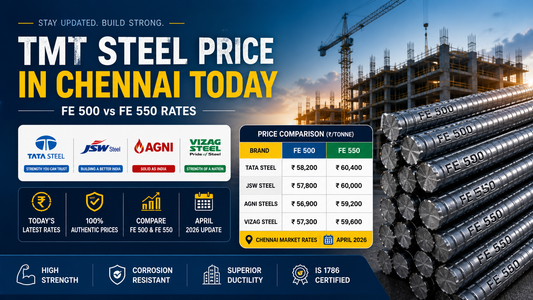 TMT Steel Price in Chennai Today — Fe 500 vs Fe 550 Rates for Tata, JSW, Agni, Vizag April 2026