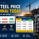 TMT Steel Price in Chennai Today — Fe 500 vs Fe 550 Rates for Tata, JSW, Agni, Vizag April 2026